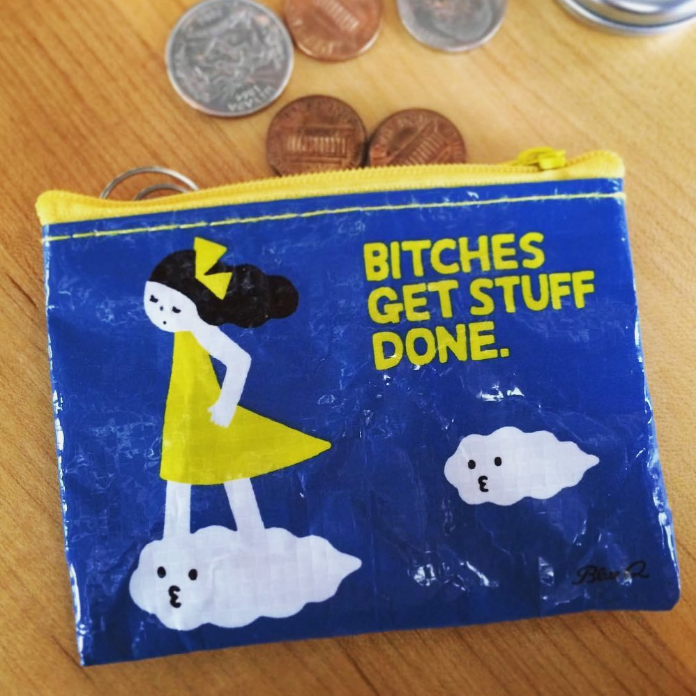 Coin Purse - Bitches Get Stuff Done